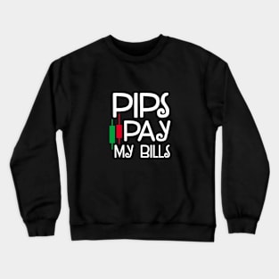 Pips Pay My Bills Crewneck Sweatshirt